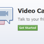 Facebook video chat - Get Started