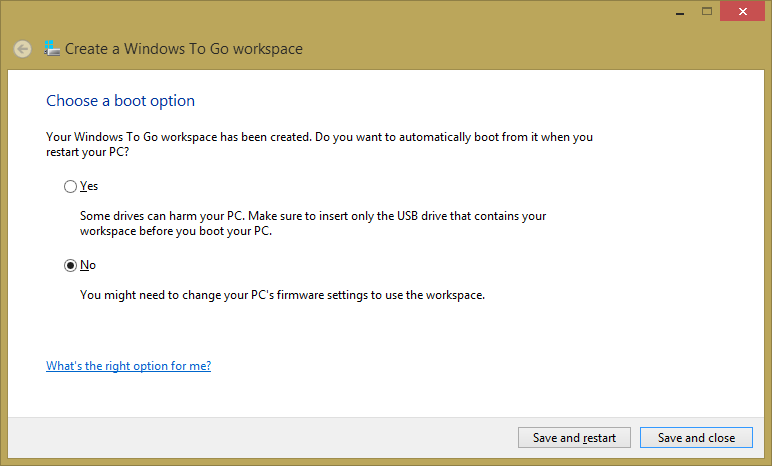 Reboot option Win To Go Reboot option Win To Go