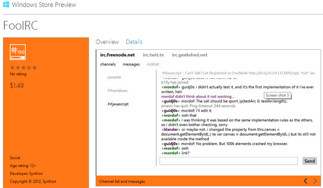 Looking for an IRC client for Windows 8/RT? This one just showed up FooIRC in the Windows Store