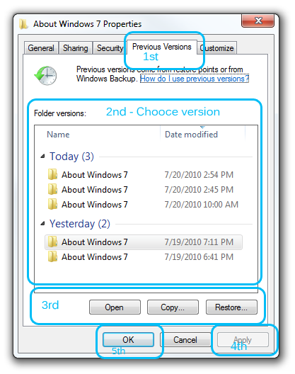 Restore files and folders with “Previous Versions” feature in Windows 7